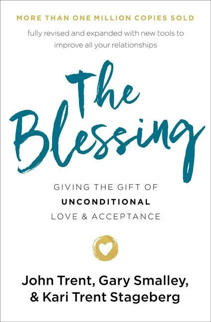 Blessing: Giving the Gift of Unconditional Love and Acceptance (Enlarged) - stevensbooks