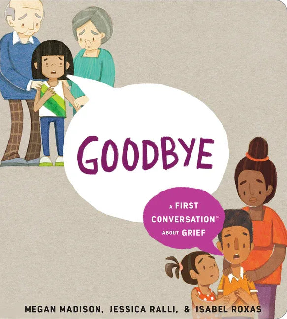Goodbye: A First Conversation about Grief - stevensbooks