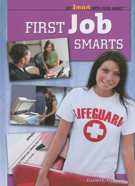 First Job Smarts - stevensbooks