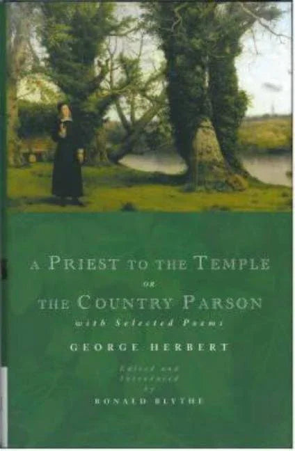 Priest to the Temple or the Country Parson: With Selected Poems - stevensbooks