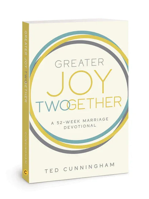 Greater Joy Twogether: A 52-Week Marriage Devotional - stevensbooks