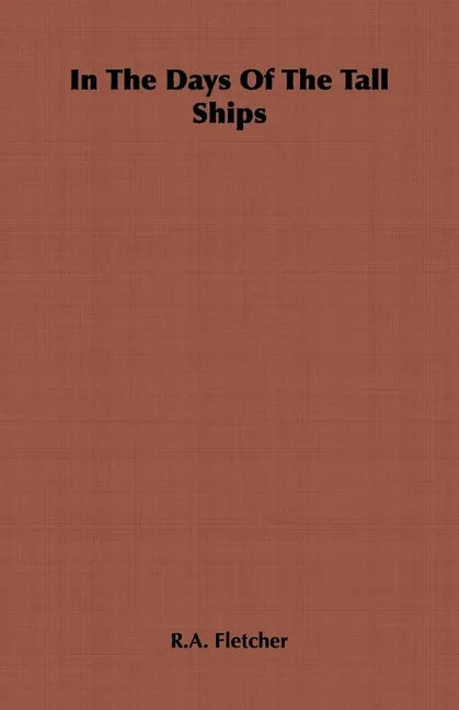 In the Days of the Tall Ships - stevensbooks