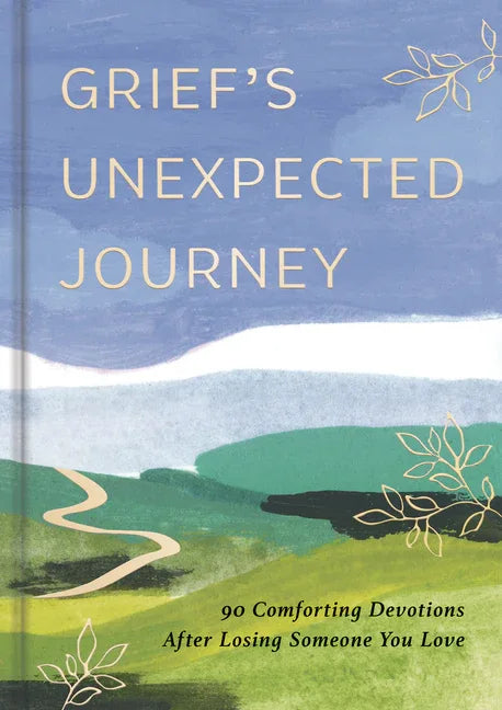 Grief's Unexpected Journey - stevensbooks