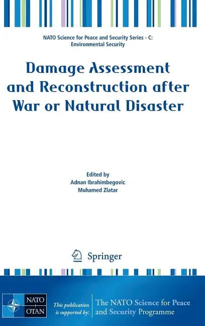 Damage Assessment and Reconstruction After War or Natural Disaster (2009) - stevensbooks