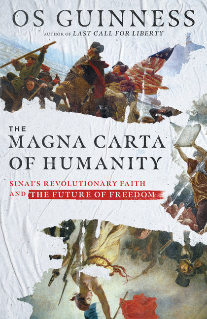 Magna Carta of Humanity: Sinai's Revolutionary Faith and the Future of Freedom - Ingram