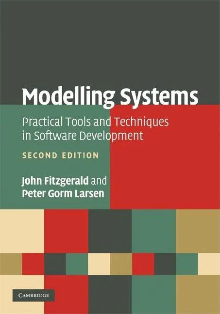 Modelling Systems: Practical Tools and Techniques in Software Development - stevensbooks