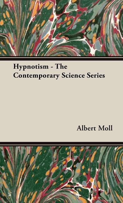 Hypnotism - The Contemporary Science Series - Ingram