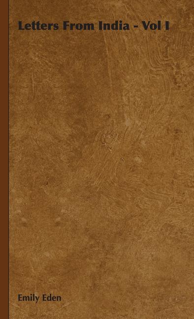 Letters From India - Vol I - stevensbooks