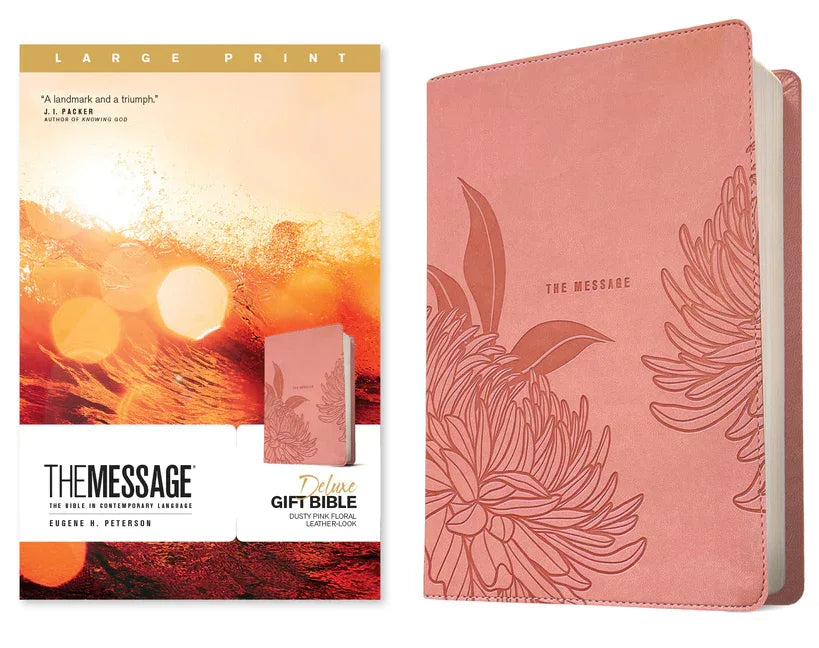 Message Deluxe Gift Bible, Large Print (Leather-Look, Dusty Pink Floral): The Bible in Contemporary Language - stevensbooks
