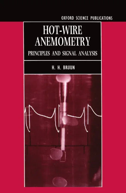 Hot-Wire Anemometry: Principles and Signal Analysis - stevensbooks