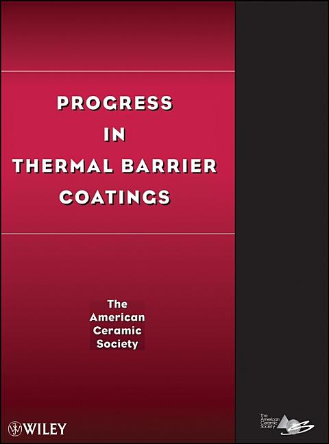 Progress in Thermal Barrier Coatings - Ingram