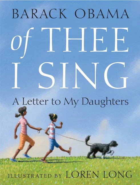 Of Thee I Sing: A Letter to My Daughters - stevensbooks