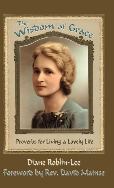 Wisdom of Grace - stevensbooks