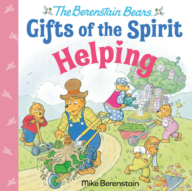 Helping (Berenstain Bears Gifts of the Spirit) - Ingram