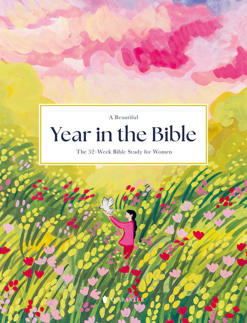 Beautiful Year in the Bible: The 52-Week Bible Study for Women (Sc) - Ingram
