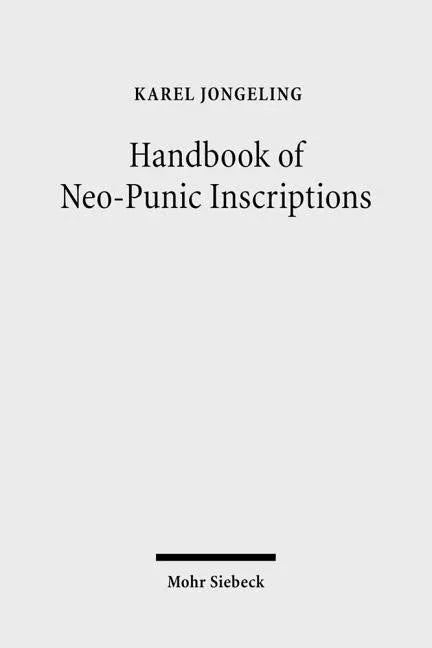 Handbook of Neo-Punic Inscriptions - stevensbooks