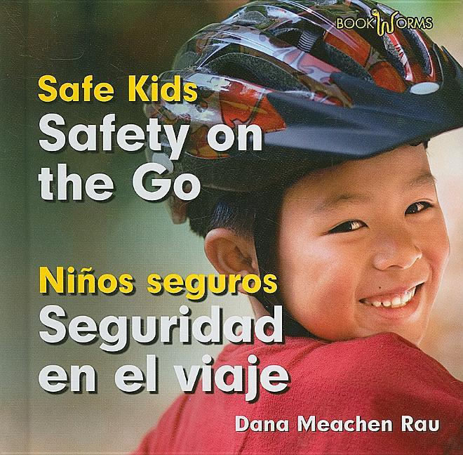 Seguridad En El Viaje / Safety on the Go - stevensbooks