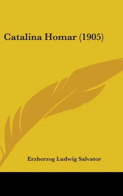 Catalina Homar (1905) - stevensbooks