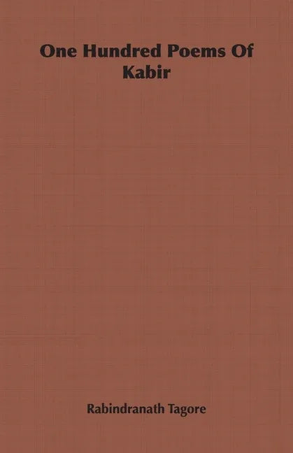 One Hundred Poems Of Kabir - stevensbooks