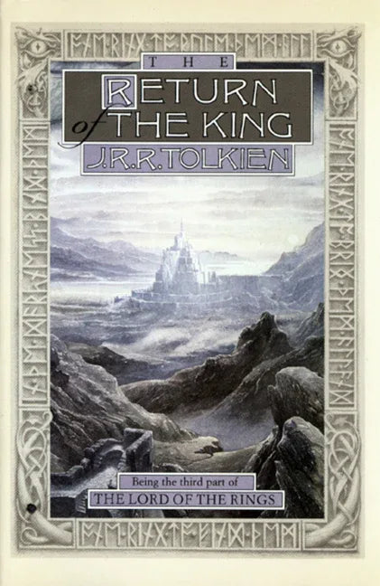 Return of the King: Being Thethird Part of the Lord of the Rings - stevensbooks