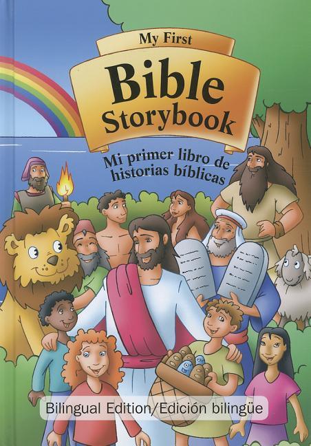 My First Bible Storybook/Mi Primer Libro de Historias Biblicas - stevensbooks