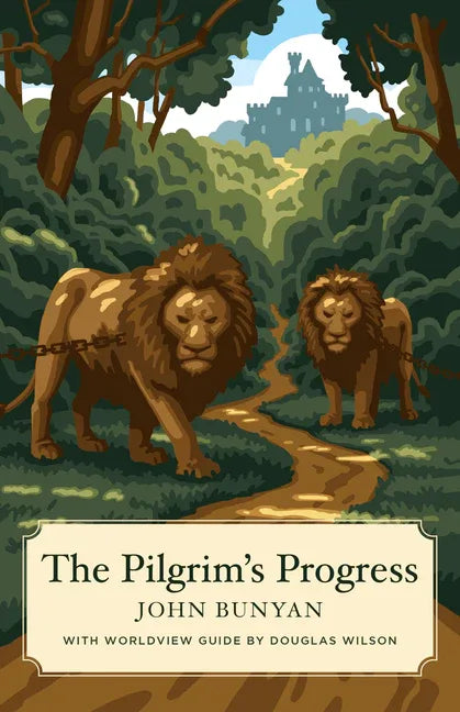 Pilgrim's Progress (Canon Classics Worldview Edition) (Worldview) - stevensbooks