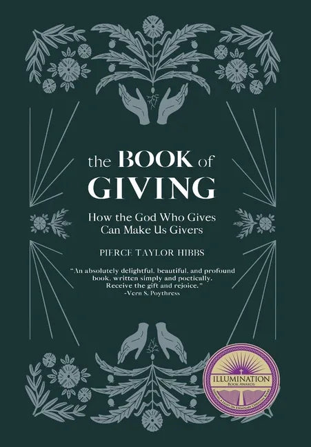 Book of Giving: How the God Who Gives Can Make Us Givers - stevensbooks