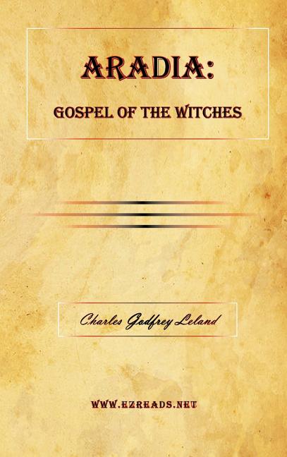 Aradia: Gospel of the Witches - Ingram