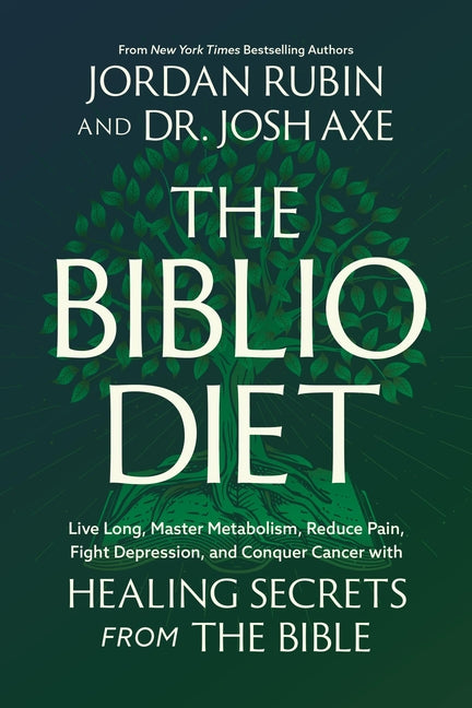 Biblio Diet: Live Long, Master Metabolism, Reduce Pain, Fight Depression, and Conquer Cancer with Healing Secrets from the Bible - Ingram