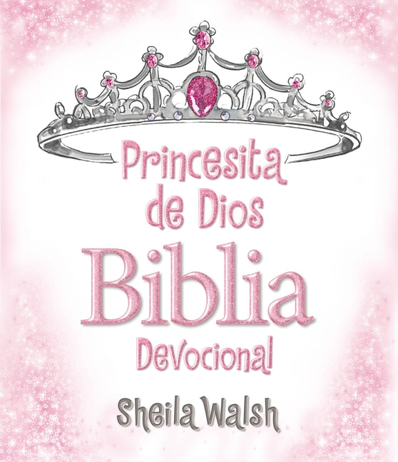 Princesita de Dios Biblia Devocional = God's Little Princess Devotional Bible - Ingram