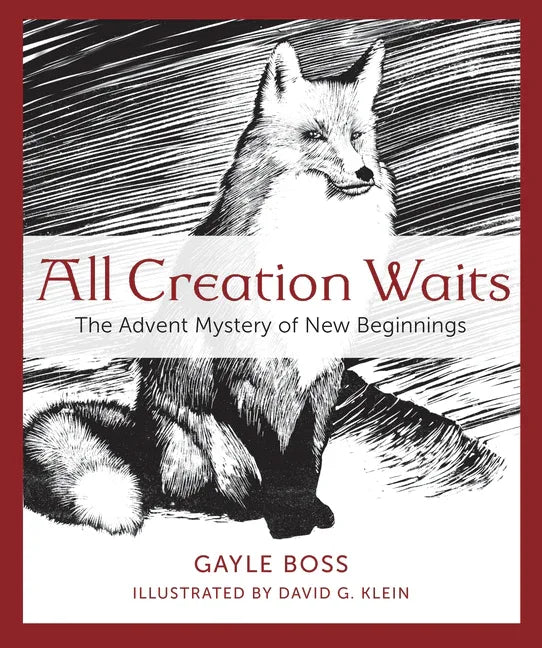 All Creation Waits: The Advent Mystery of New Beginnings - stevensbooks