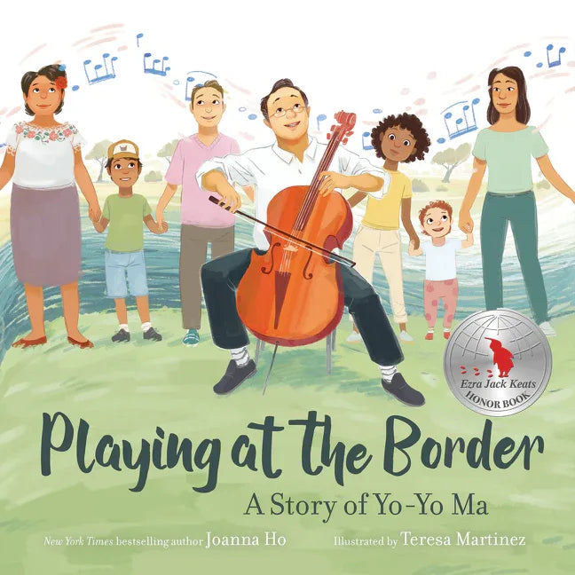 Playing at the Border: A Story of Yo-Yo Ma - stevensbooks