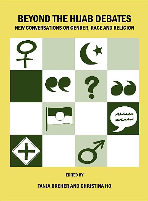 Beyond the Hijab Debates: New Conversations on Gender, Race and Religion - Ingram