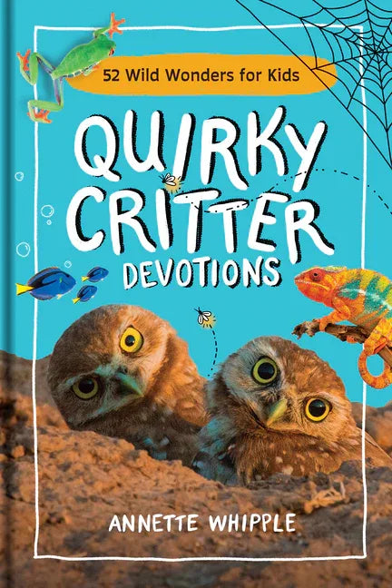 Quirky Critter Devotions: 52 Wild Wonders for Kids - stevensbooks