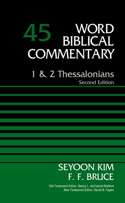 1 and 2 Thessalonians, Volume 45: Second Edition 45 - Ingram