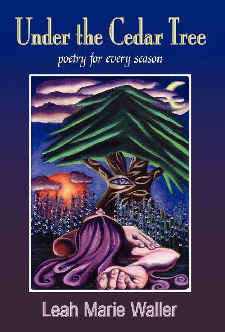 Under the Cedar Tree; Poetry for Every Season - stevensbooks