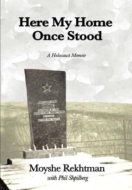 Here My Home Once Stood - stevensbooks