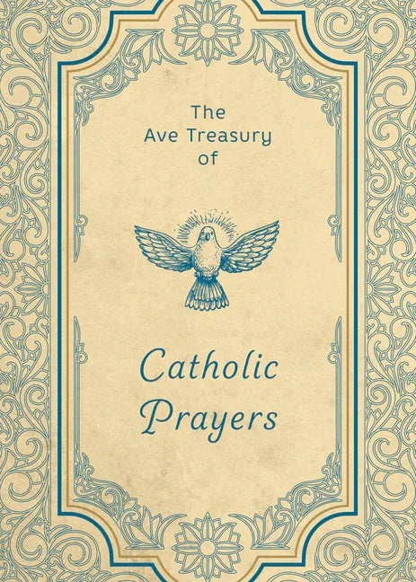 Ave Treasury of Catholic Prayers - stevensbooks