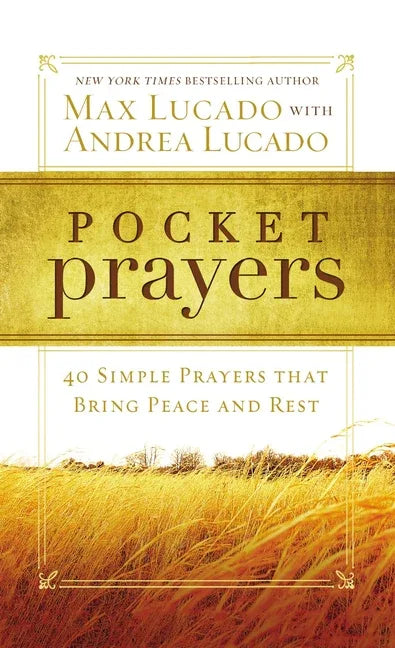 Pocket Prayers: 40 Simple Prayers That Bring Peace and Rest - The Perfect Christian Devotional Prayer and Scripture Gift - stevensbooks
