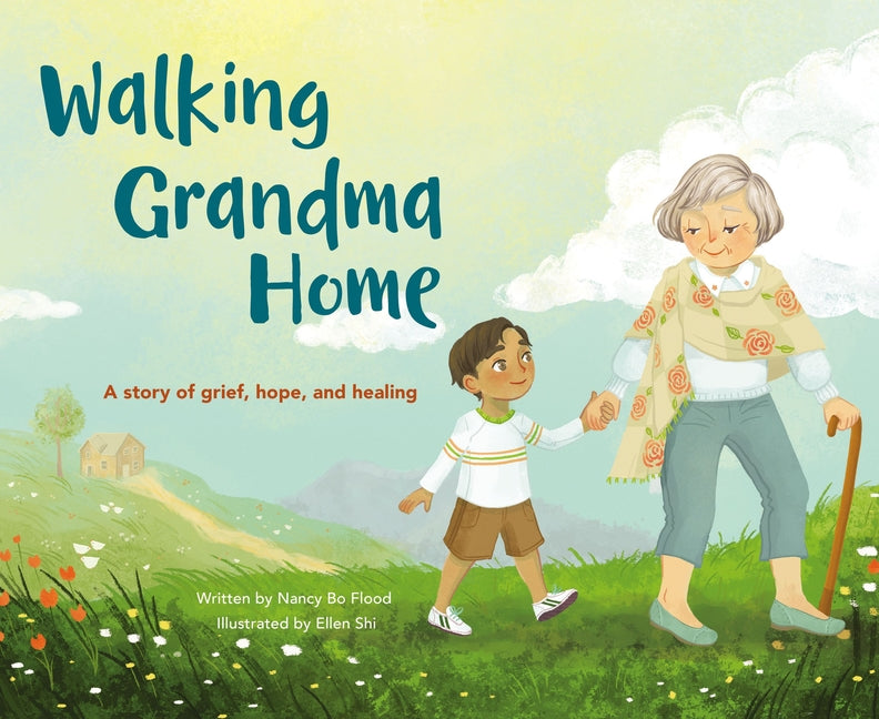 Walking Grandma Home: A Story of Grief, Hope, and Healing - Ingram