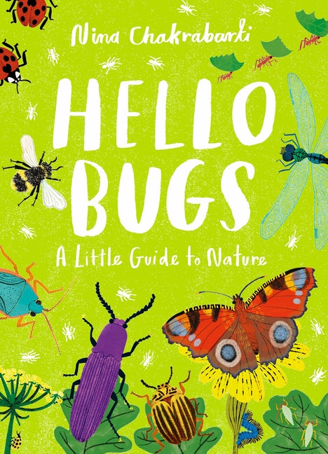 Hello Bugs: A Little Guide to Nature - Ingram