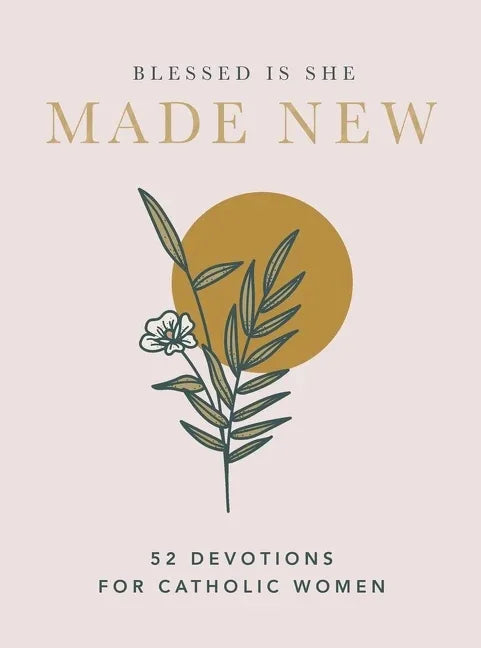 Made New: 52 Devotions for Catholic Women (a 52-Week Devotional) - stevensbooks