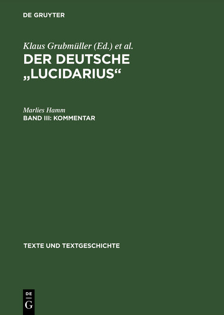 deutsche "Lucidarius", Band III, Kommentar (Reprint 2016) - Ingram