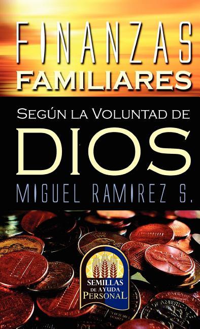 Finanzas Familiares Segun La Voluntad de Dios - stevensbooks