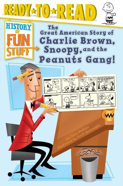 Great American Story of Charlie Brown, Snoopy, and the Peanuts Gang!: Ready-To-Read Level 3 - stevensbooks