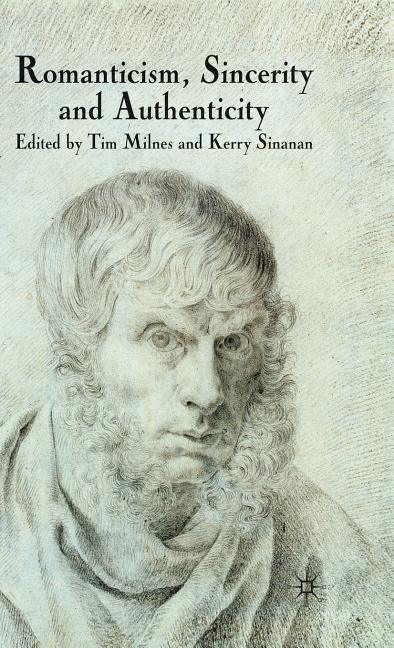 Romanticism, Sincerity and Authenticity (2010) - stevensbooks