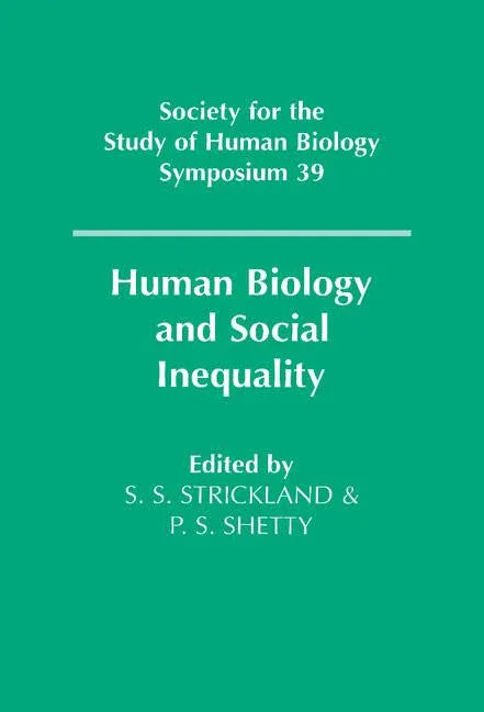 Human Biology and Social Inequality - stevensbooks