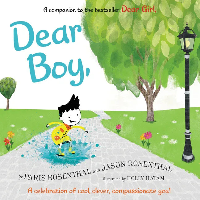 Dear Boy,: A Celebration of Cool, Clever, Compassionate You! - stevensbooks