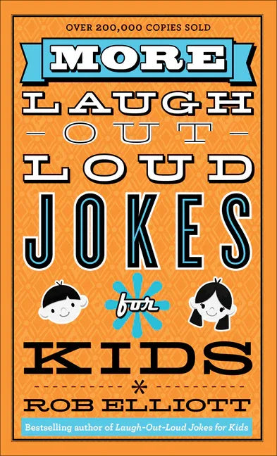 More Laugh-Out-Loud Jokes for Kids - stevensbooks