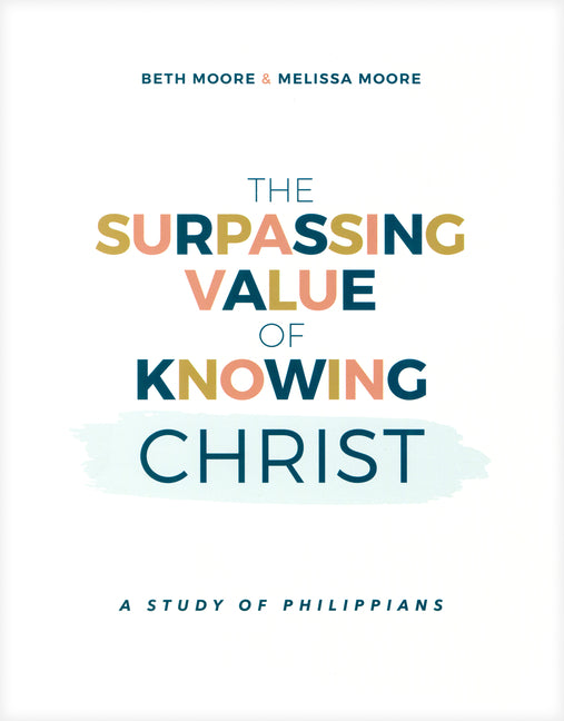 Surpassing Value of Knowing Christ: A Study of Philippians - Ingram